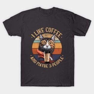 I Like Coffee And Maybe 3 People Funny Cat T-Shirt